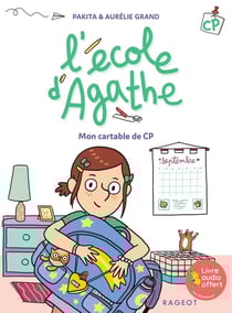 L'école d'Agathe - CP : mon cartable de CP