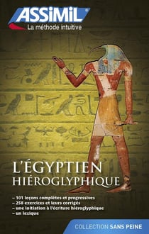L'égyptien hiéroglyphique - débutants et faux-débutants