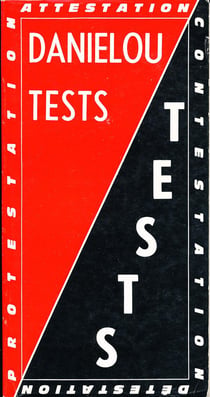 Tests - attestation - contestation - détestation - protestation
