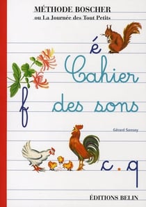 Cahier des sons : Méthode Boscher