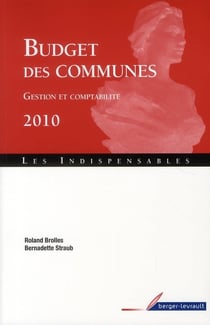 Budget des communes - gestion et comptabilité 2010