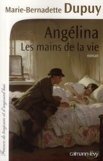 Angélina Tome 1 : les mains de la vie