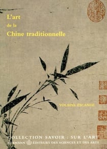 L'art de la Chine traditionnelle