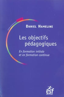 Les objectifs pedagogiques en formation initiale et continue (14E EDITION)