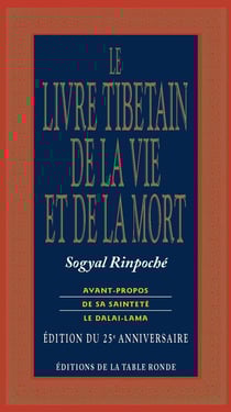 Le livre tibetain de la vie et de la mort