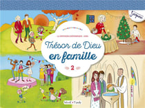Trésor de Dieu en famille Tome 2