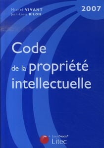 Code de la propriété intellectuelle 2007
