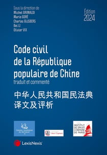 Code civil de la République populaire de Chine (édition 2023)