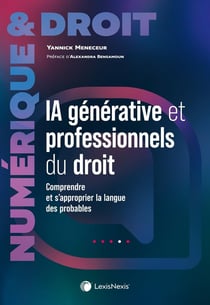 IA générative et professionnels du droit : Comprendre et s'approprier la langue des probables
