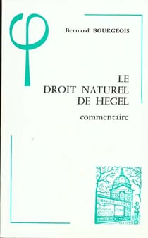 Le droit naturel de Hegel (1802-1803) : Commentaire