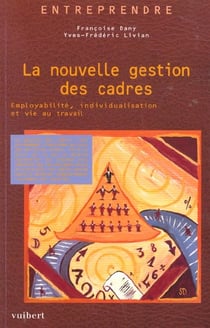 La gestion des cadres - 2e edition