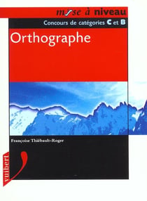 Orthographe - 2e edition