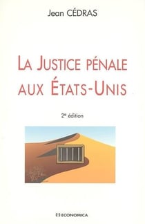 JUSTICE PENALE AUX ETATS-UNIS (LA)