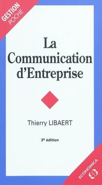 La communication d'entreprise (3e édition)