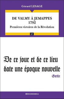 De Valmy à Jemmapes, 1792 - premières victoires de la Révolution
