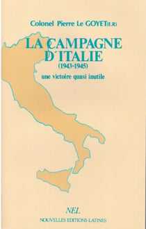 La campagne d'italie (1943-1945) - une victoire quasi inutile