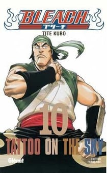 Bleach Tome 10 : tatoo on the sky