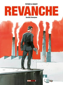 Revanche Tome 1 - société anonyme