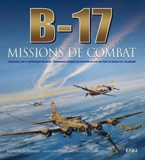 B-17 - missions de combat