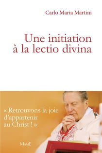 Une initiation à la lectio divina