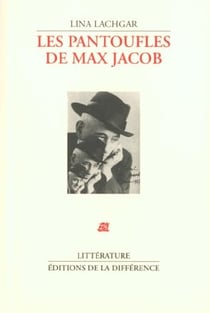 Les pantoufles de Max Jacob