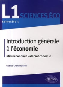 Introduction générale à l'économie -  microéconomie-macroéconomie - L1 semestre 1