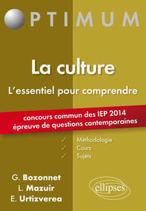 La culture - l'essentiel pour comprendre
