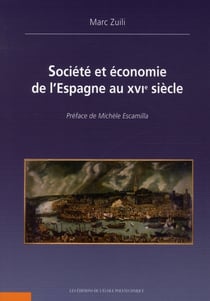 Societe et economie de l'espagne au xvie siecle