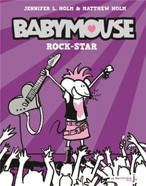 Babymouse Tome 3 - rock star