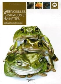 Grenouilles, crapauds et reinettes