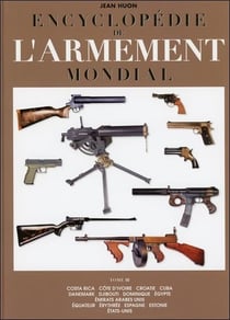 Encyclopédie mondiale de l'armement t.3