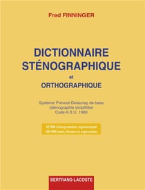 Dictionnaire sténographique et orthographique