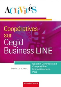 Activités coopératives sur cegid business line - livre de l'élève