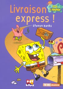 Bob l'éponge - livraison express