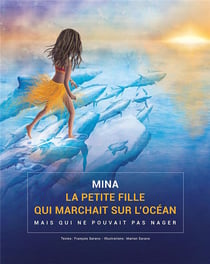 Mina, la petite fille qui marchait sur l'océan...
