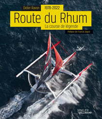 La route du Rhum : la course de légende (édition 2022)