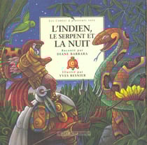 L'Indien, le serpent et la nuit