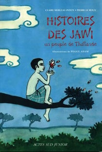 Histoires des Jawi : un peuple de Thaïlande