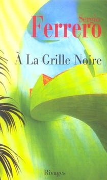 A la grille noire