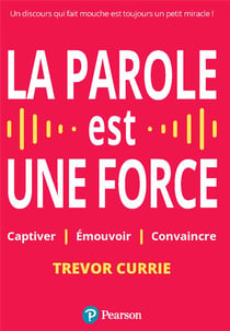 La parole est une force
