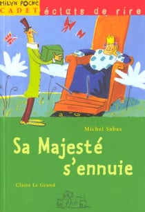 Sa majeste s'ennuie