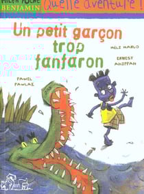 Un petit garcon trop fanfaron