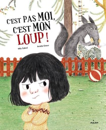 C'est pas moi, c'est mon loup