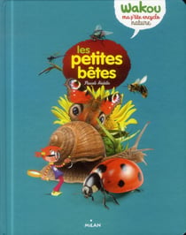 Les petites bêtes