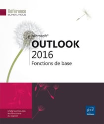 Outlook 2016 - fonctions de base