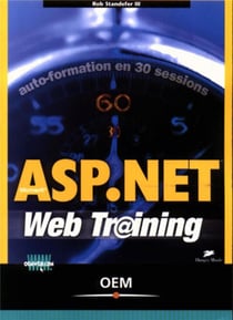 ASP.NET : Auto-formation en 30 sessions