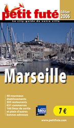 Marseille, 2006 petit fute (édition 2006)