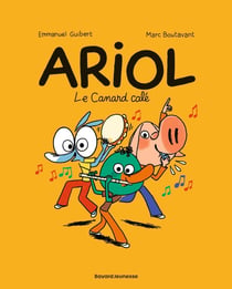 Ariol Tome 13 : le canard calé