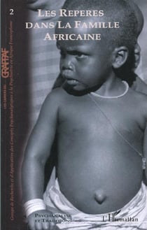 Les repères de la famille africaine
