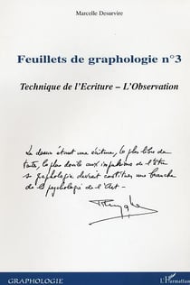 Feuillets de graphologie n°3 : Technique de l'Ecriture - L'Observation